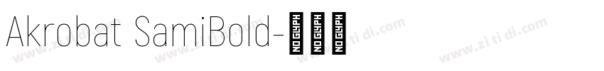Akrobat SamiBold字体转换